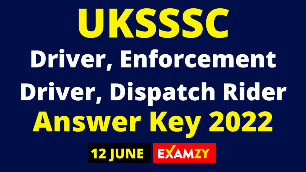 UKSSSC Driver Answer Key 2022