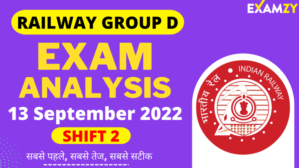 RRB Group D Exam Analysis 13 September 2022 Shift 2