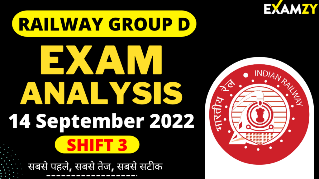 RRB Group D Exam Analysis 14 September 2022 Shift 3