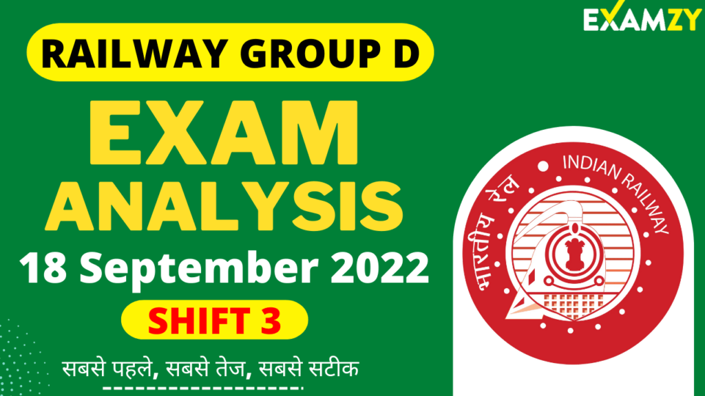 RRB Group D Exam Analysis 18 September 2022 Shift 3