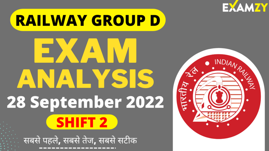 RRB Group D Exam Analysis 28 September 2022 Shift 2