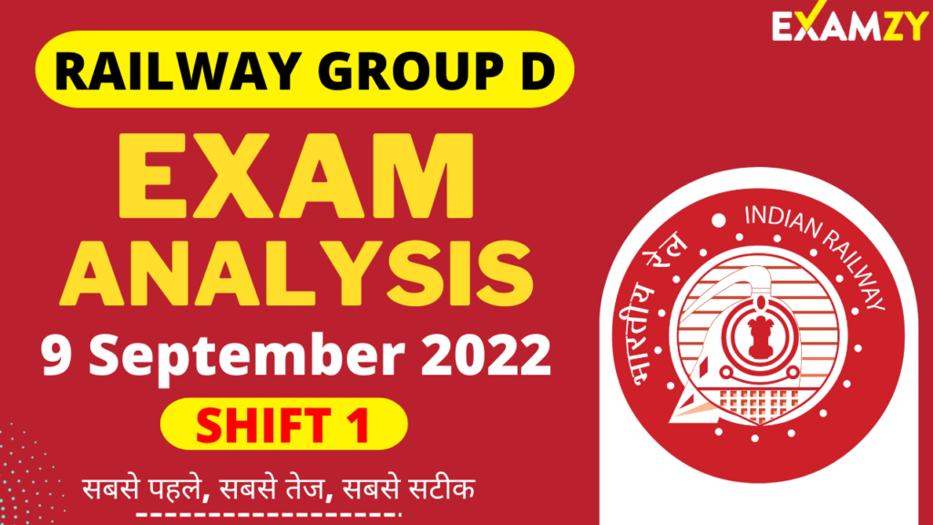 RRB Group D Exam Analysis 9 September 2022 Shift 1