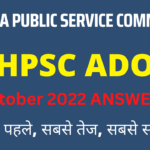 HPSC ADO Answer Key 16 Oct 2022 | HPSC ADO Answer Key