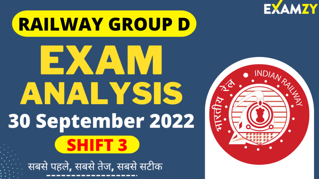 RRB Group D Exam Analysis 30 September 2022 Shift 3