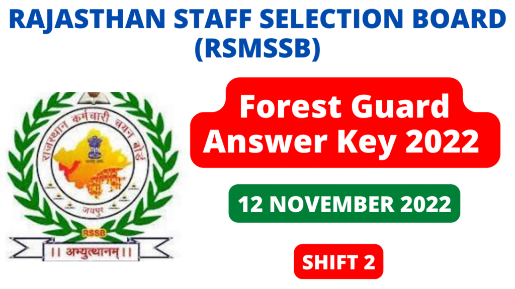 RSMSSB Forest Guard Exam 12 Nov 2022 Shift 2 Answer Key | RSMSSB Forest Guard Answer Key