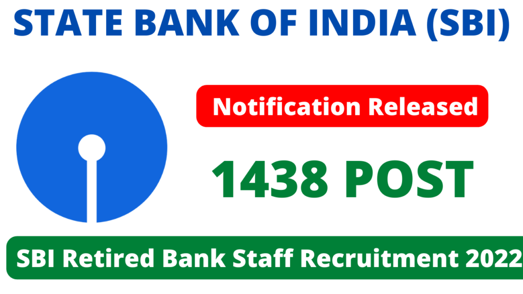 SBI Retired Bank Staff Recruitment