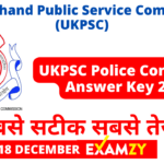 UKPSC Police Constable Answer Key 2022 |Uttarakhand Police Constable Answer Key 2022