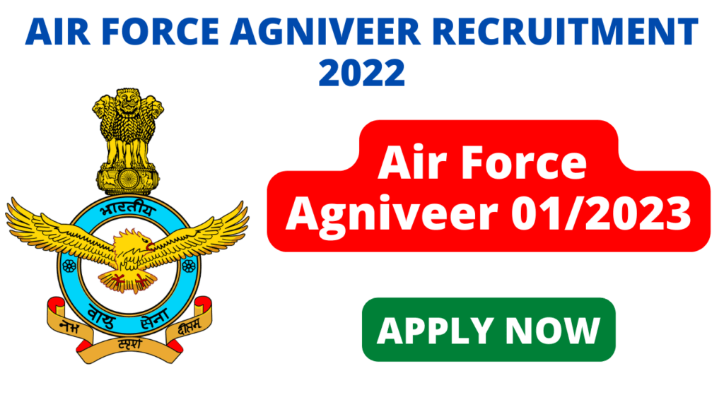 Air Force Agniveer Recruitment 2022