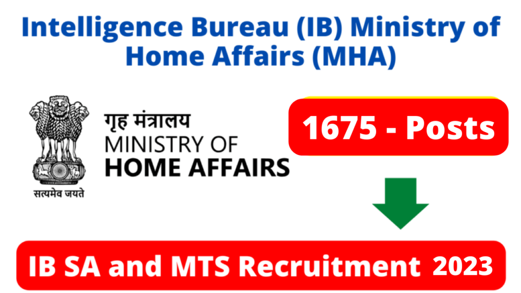IB Recruitment 2023 Security Assistant and MTS