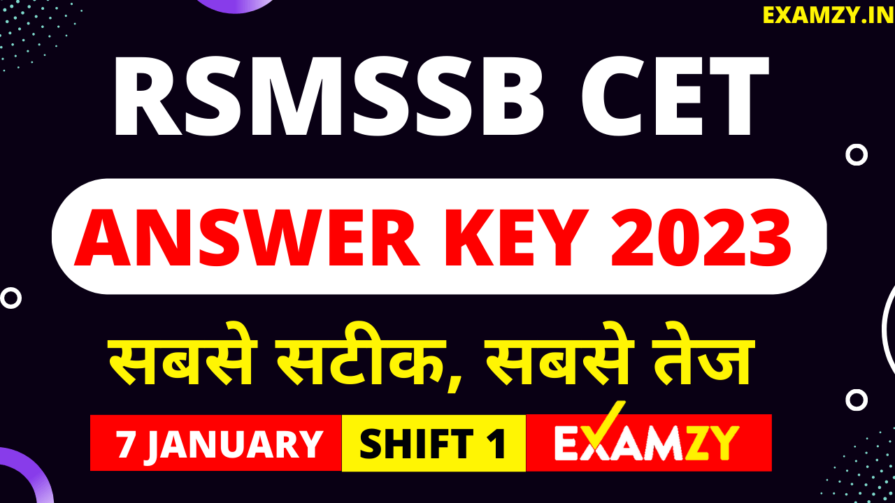 RSMSSB CET Answer Key 7 Jan 2023 Shift 1