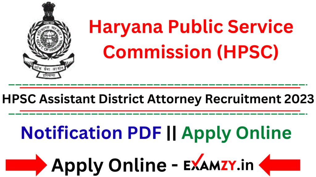 HPSC Assistant District Attorney Recruitment 2023