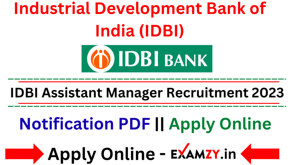 IDBI Assistant Manager Recruitment 