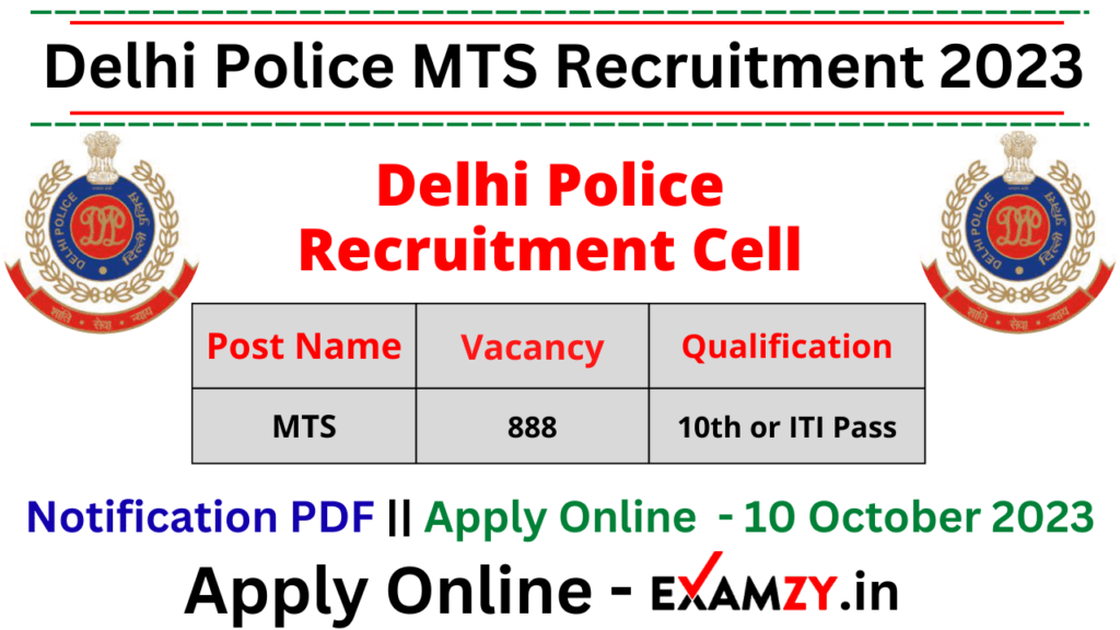 Delhi Police MTS Recruitment 2023 