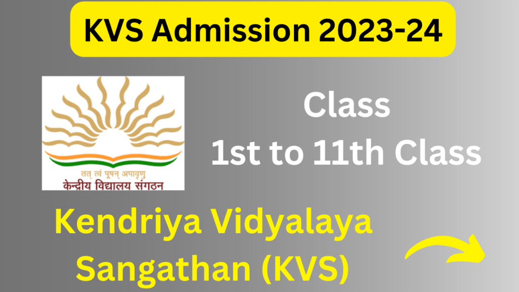 KVS Admission 2023